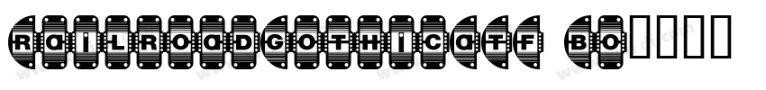 RailroadGothicATF Bo字体转换